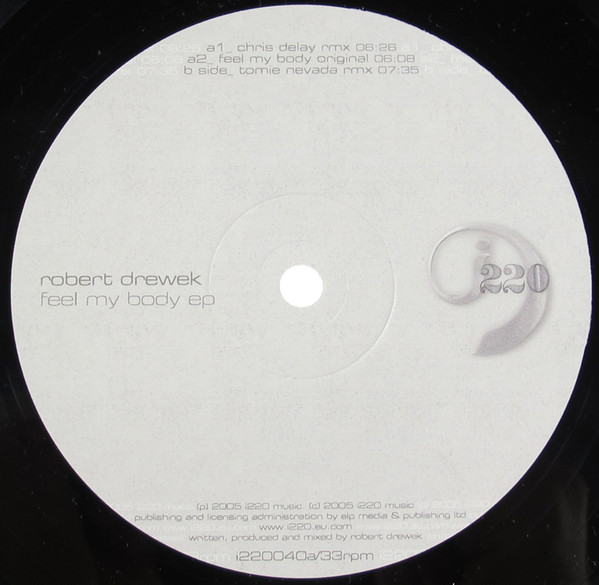 Robert Drewek - Feel My Body EP | i220 (i220040)