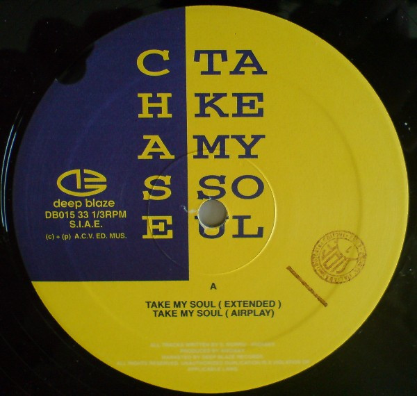 Chase - Take My Soul | Deep Blaze Records (DB015) - 3 Chase - Take My Soul | Deep Blaze Records (DB015) - 3