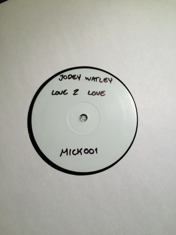 Jody Watley - I Love To Love | Mick Records (MICK 001)