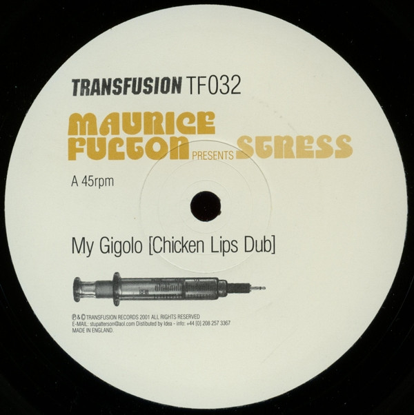 Maurice Fulton Presents Stress - My Gigolo | Transfusion (TF032) - main