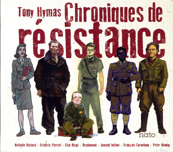 Tony Hymas - Chroniques De Résistance | Nato (4469) - main Tony Hymas - Chroniques De Résistance | Nato (4469) - main