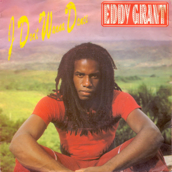 Eddy Grant - I Don't Wanna Dance | Disc' AZ International (AZ/1 922)