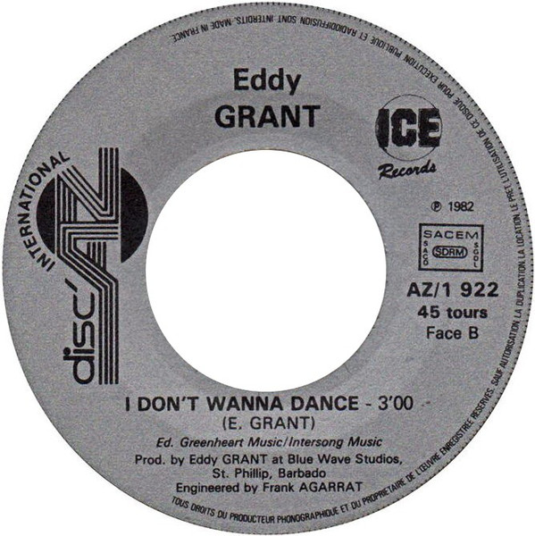 Eddy Grant - I Don't Wanna Dance | Disc' AZ International (AZ/1 922) - 4