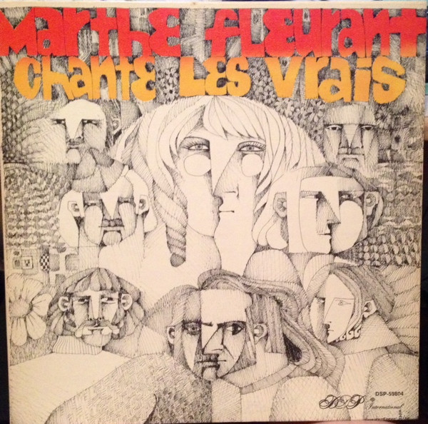 Marthe Fleurant - Marthe Fleurant Chante Les Vrais | DSP (DSP-59804) - main