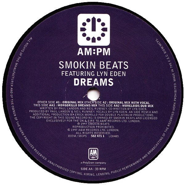Smokin Beats Featuring Lyn Eden - Dreams (Smokin Beats / Erick Morillo Mixes) | AM:PM (582 471-1) - 3