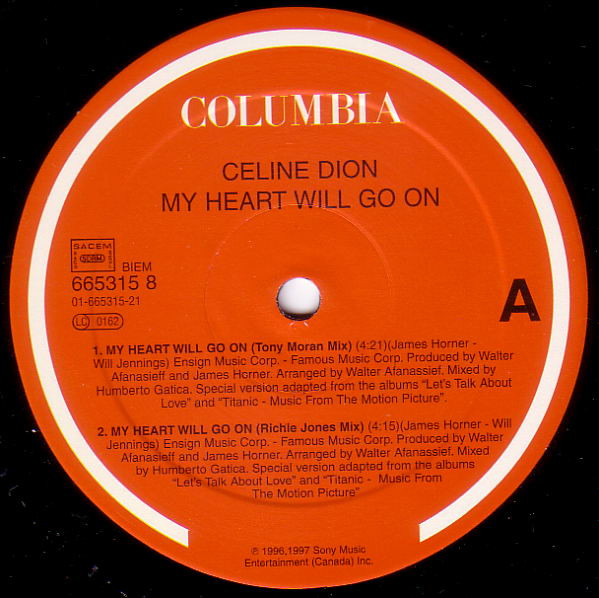 Céline Dion - My Heart Will Go On (Love Theme From 'Titanic') (Dance Mixes) | Columbia (665315 8) - 3