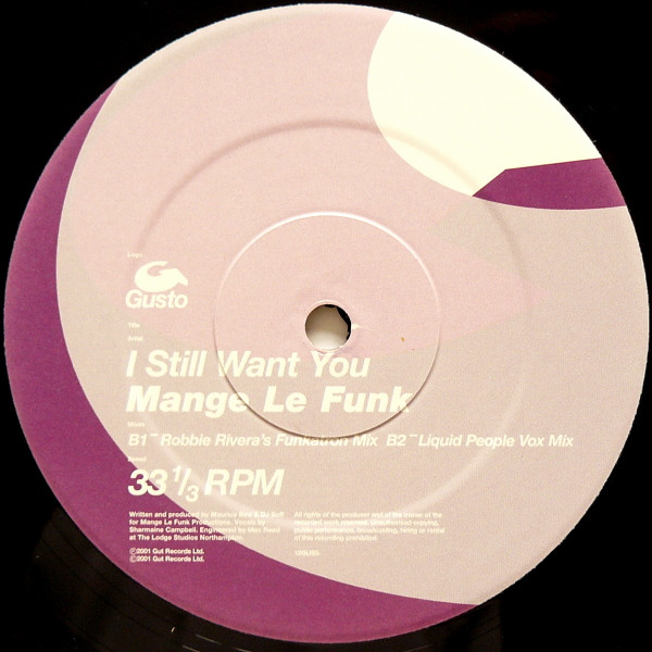 Mange Le Funk - I Still Want You | Gusto Records (12GUS5) - 4