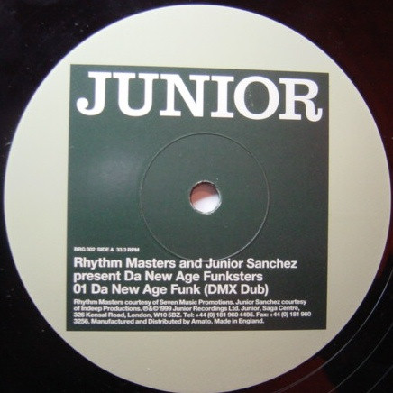 Rhythm Masters And Junior Sanchez - Da New Age Funksters | Junior London (BRG 002) - 2