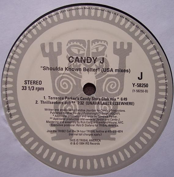 Candy J - Shoulda Known Better (USA Mixes) | TRIBAL America (Y-58250) - 4 Candy J - Shoulda Known Better (USA Mixes) | TRIBAL America (Y-58250) - 4