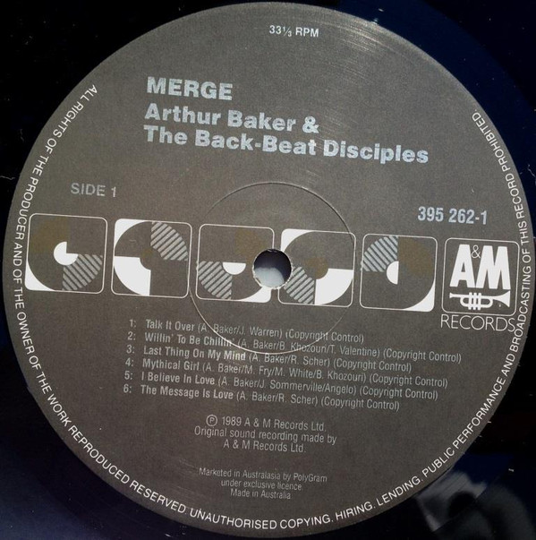 Arthur Baker And The Backbeat Disciples - Merge | A&M Records (395262-1) - 3 Arthur Baker And The Backbeat Disciples - Merge | A&M Records (395262-1) - 3