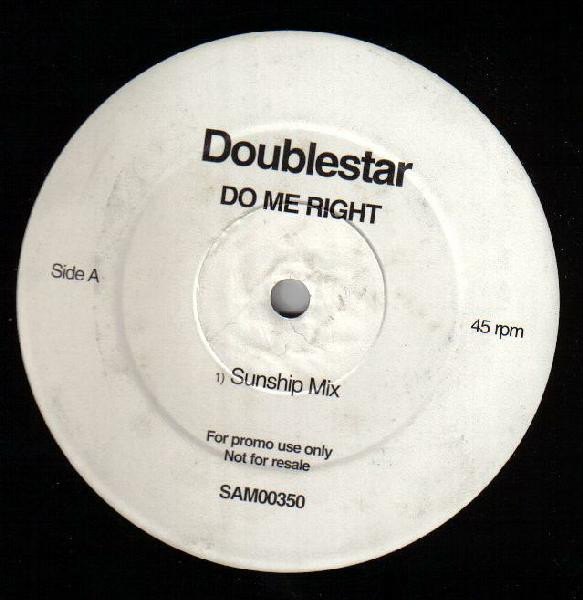 Doublestar - Do Me Right (Sunship Remixes) | WEA (SAM00350) - main Doublestar - Do Me Right (Sunship Remixes) | WEA (SAM00350) - main