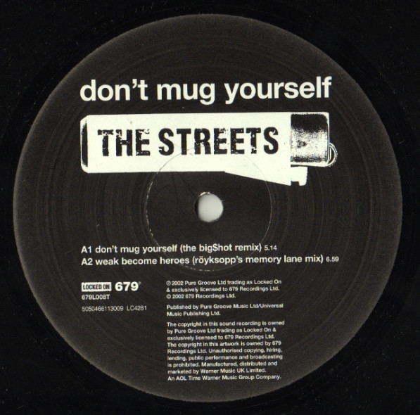 The Streets - Don't Mug Yourself | 679 (679L008T) - 3 The Streets - Don't Mug Yourself | 679 (679L008T) - 3