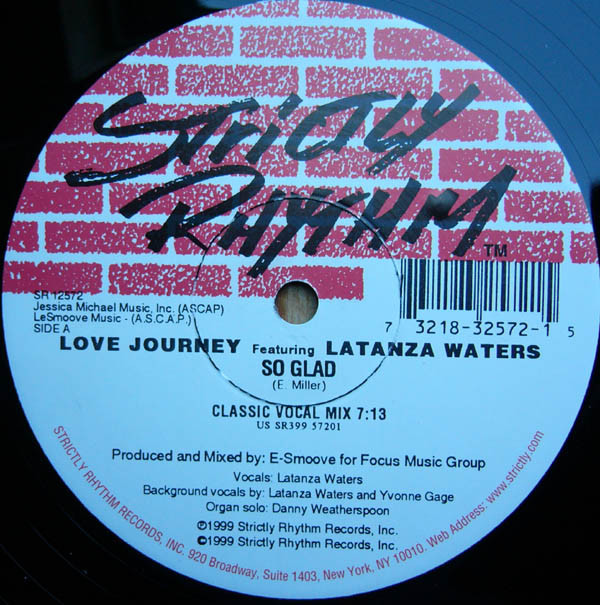 Love Journey  &  Latanza Waters - So Glad | Strictly Rhythm (SR 12572) - main