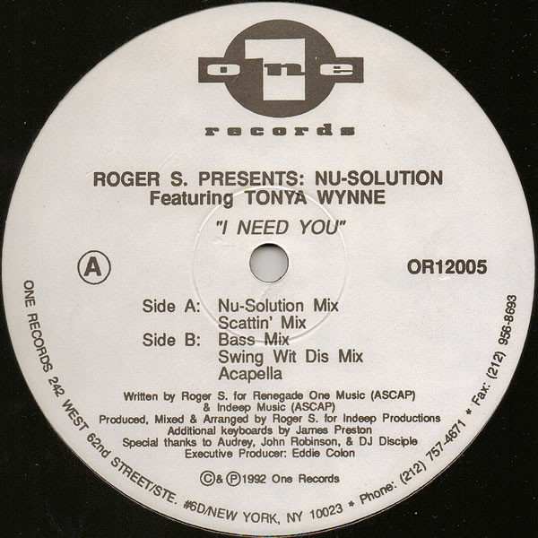 Roger Sanchez Presents Nu-Solution Featuring Tonya Wynne - I Need You | One Records (OR12005)