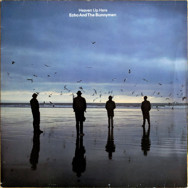Echo & The Bunnymen - Heaven Up Here | Korova (KOW 58 320) - main