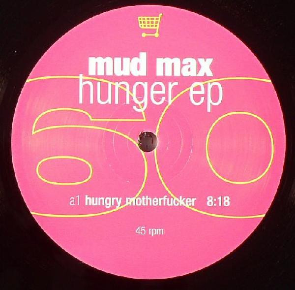 Mud Max - Hunger EP | Ware (ware60) - main