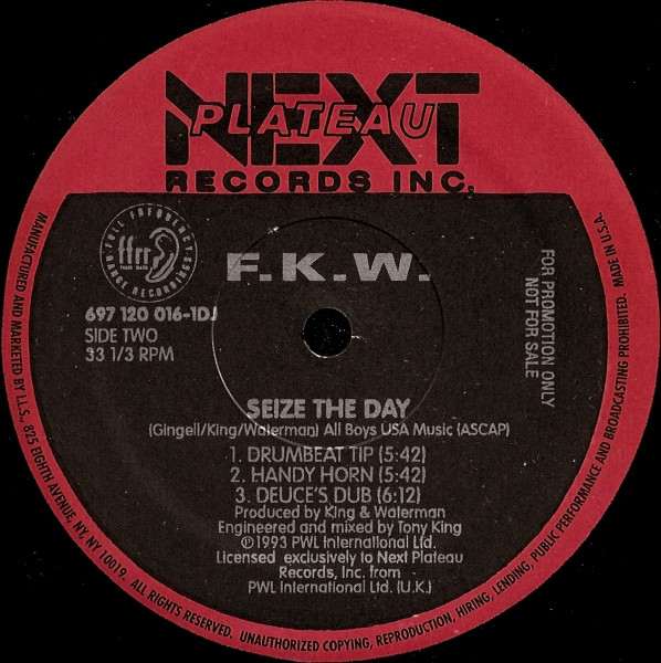 F.K.W. - Seize The Day | Next Plateau Records Inc. (697 120 016-1DJ) - 2 F.K.W. - Seize The Day | Next Plateau Records Inc. (697 120 016-1DJ) - 2