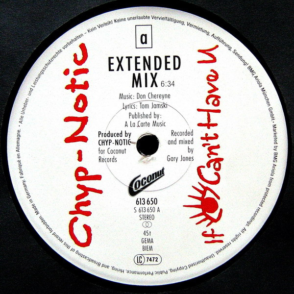 Chyp-Notic - If I Can't Have U | Coconut (613 650) - 3 Chyp-Notic - If I Can't Have U | Coconut (613 650) - 3