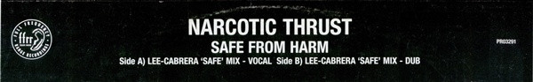 Narcotic Thrust - Safe From Harm | FFRR (PR03291) - main Narcotic Thrust - Safe From Harm | FFRR (PR03291) - main