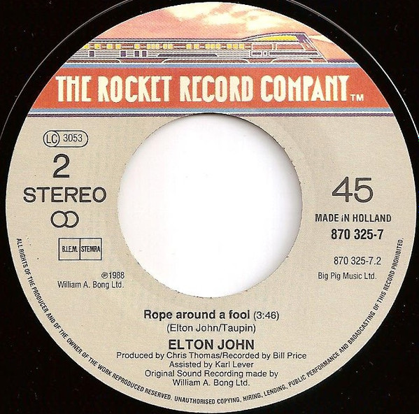 Elton John - I Don't Wanna Go On With You Like That | The Rocket Record Company (870 325-7) - 4