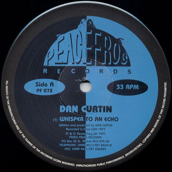 Dan Curtin - Whisper To An Echo | Peacefrog Records (PF072) - main Dan Curtin - Whisper To An Echo | Peacefrog Records (PF072) - main
