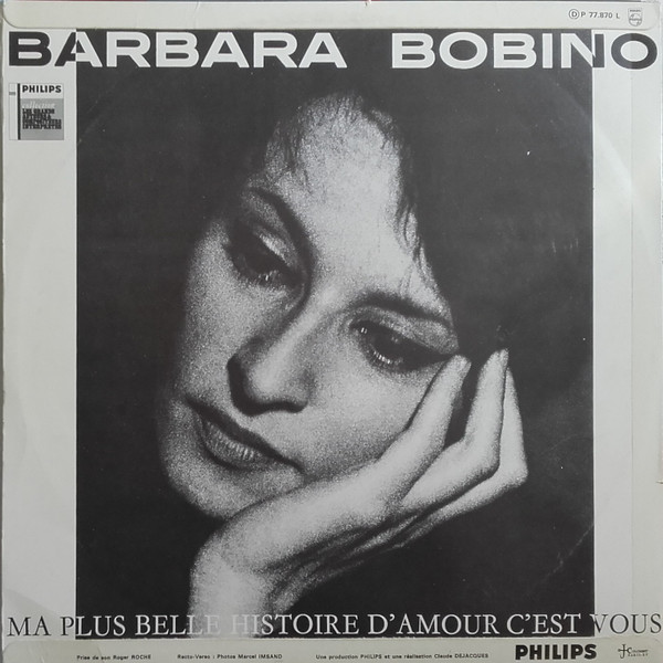 Barbara - Ma Plus Belle Histoire D'amour C'est Vous - Bobino 1967 | Philips (P 77.870 L) - 2 Barbara - Ma Plus Belle Histoire D'amour C'est Vous - Bobino 1967 | Philips (P 77.870 L) - 2