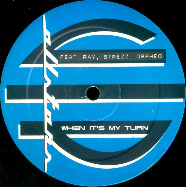VIP Allstars Feat. Raymond Lothar Slijngaard , Strezz , Orpheo - When It's My Turn | EMI (7243 8 86654 6 9) - 2