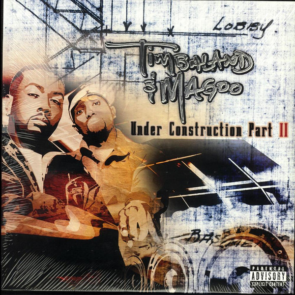 Timbaland & Magoo - Under Construction Part II | Blackground Records (B0001185-01)