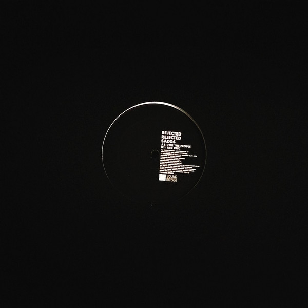 Rejected - Rejected | Sound Architecture (SA 004) - 2 Rejected - Rejected | Sound Architecture (SA 004) - 2