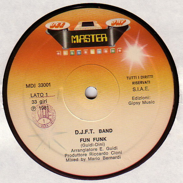 D.J.F.T. Band - Fun Funk | Master Dee Jay (MDJ 33001)