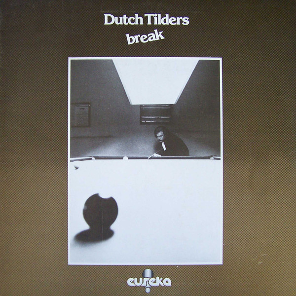 Dutch Tilders - Break | Eureka (E101) - main Dutch Tilders - Break | Eureka (E101) - main