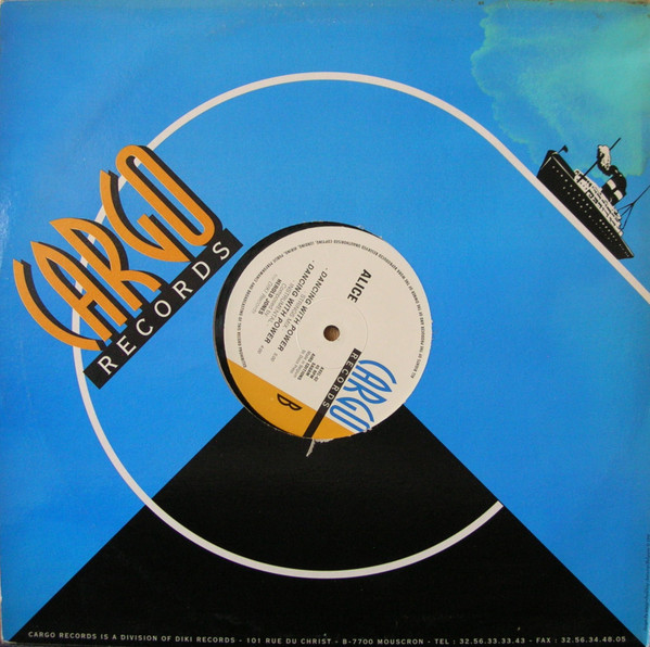Alice - Dancing With Power | Cargo Records (AXEL 02) - 4 Alice - Dancing With Power | Cargo Records (AXEL 02) - 4