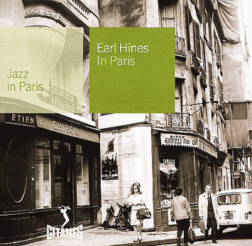 Earl Hines - In Paris | Gitanes Jazz Productions (016 564-2)