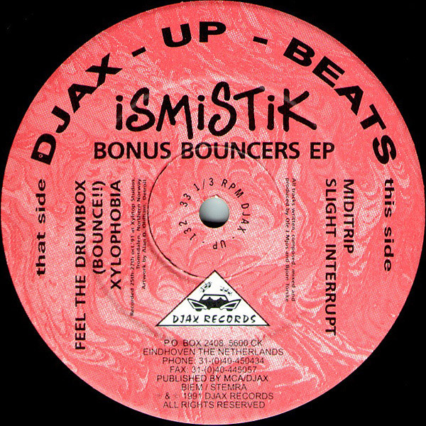 Ismistik - Bonus Bouncers EP | Djax-Up-Beats (DJAX-UP-132)