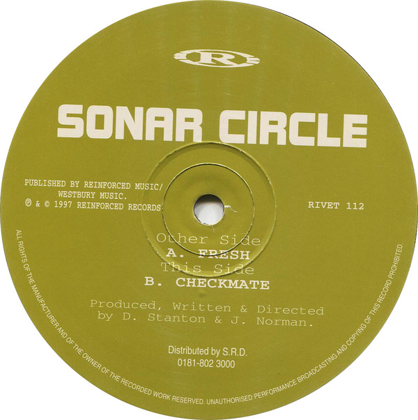 Sonar Circle - Fresh / Checkmate | Reinforced Records (RIVET 112)