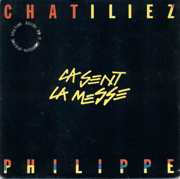 Philippe Chatiliez - Ca Sent La Messe | Wanted (2033817)