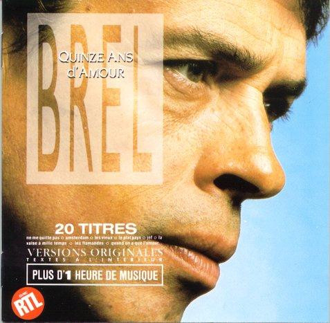Jacques Brel - Quinze Ans D'Amour | Barclay (816 833-2) - main Jacques Brel - Quinze Ans D'Amour | Barclay (816 833-2) - main