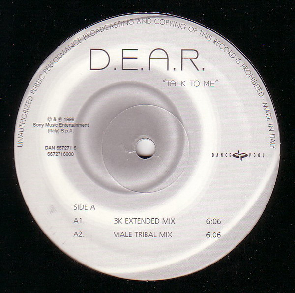D.E.A.R. - Talk To Me | Dance Pool (DAN 667271 6) - 3 D.E.A.R. - Talk To Me | Dance Pool (DAN 667271 6) - 3