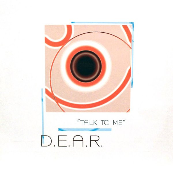 D.E.A.R. - Talk To Me | Dance Pool (DAN 667271 6) - main D.E.A.R. - Talk To Me | Dance Pool (DAN 667271 6) - main