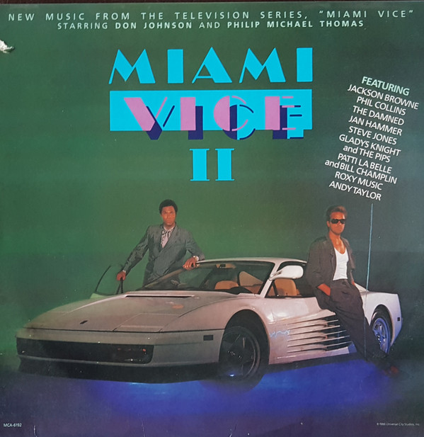 Miami Vice II (New Music From The Television Series, "Miami Vice")