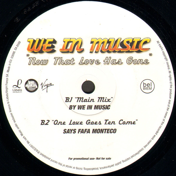 We In Music - Now That Love Has Gone | Labels (SA 8588) - 3 We In Music - Now That Love Has Gone | Labels (SA 8588) - 3