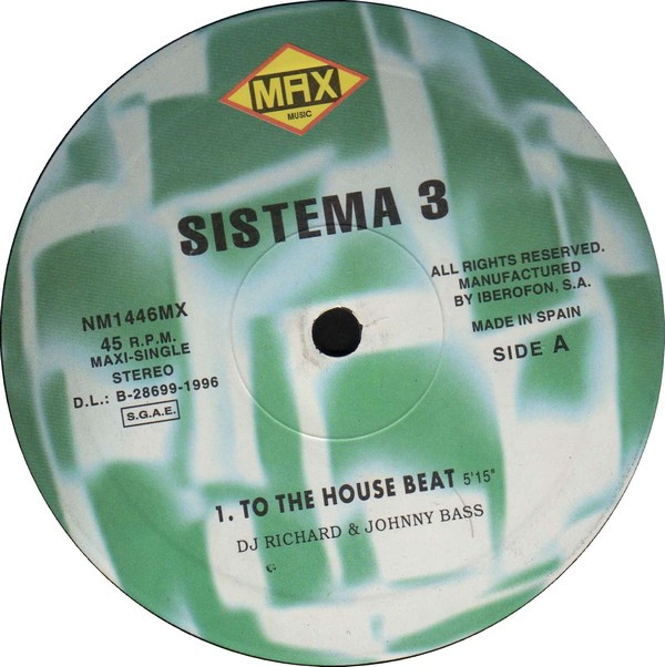 Sistema 3 - To The House Beat | Max Music (NM1446MX) - 2