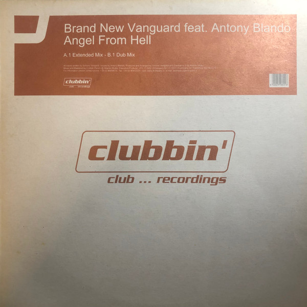 Brand New Vanguard Feat. Antony Blando - Angel From Hell | Clubbin' Records (Clubbin' 045)