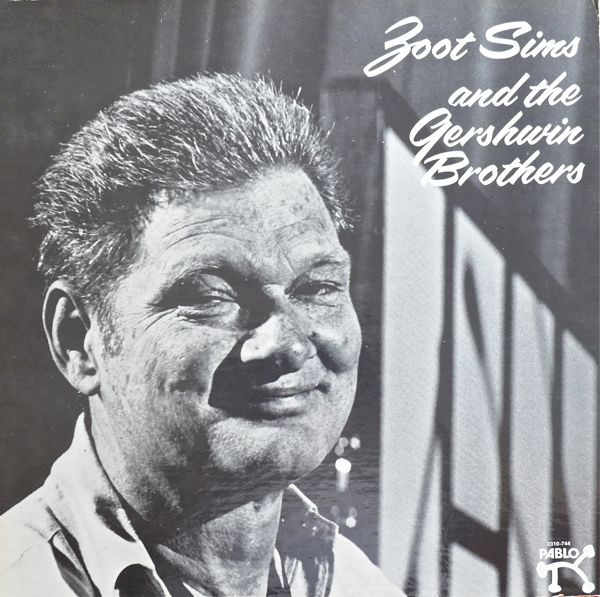 Zoot Sims And The Gershwin Brothers