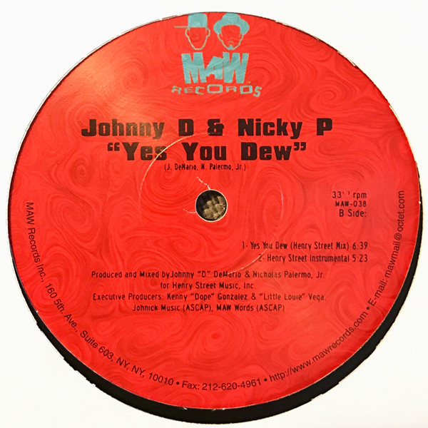 Johnny D & Nicky P - Next To Me / Yes You Dew | MAW Records (MAW-038) - 2 Johnny D & Nicky P - Next To Me / Yes You Dew | MAW Records (MAW-038) - 2