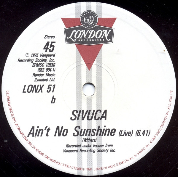 Sivuca - Ain't No Sunshine | London Records (LONX 51) - 3