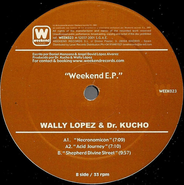 Dr. Kucho! & Wally Lopez - Weekend EP | Weekend Records (WEEK 023) - main