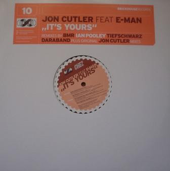 Jon Cutler Feat E-Man - It's Yours | Brickhouse Records (BH010)