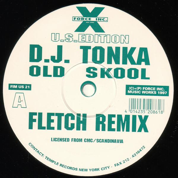 DJ Tonka Vs. Deskee - Old Skool / Feel The Street | Force Inc. Music Works U.S.Edition (FIM US 21)