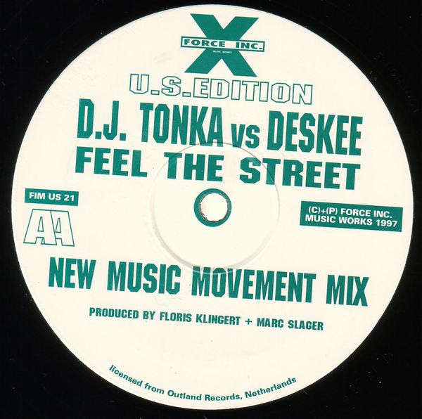 DJ Tonka Vs. Deskee - Old Skool / Feel The Street | Force Inc. Music Works U.S.Edition (FIM US 21) - 2 DJ Tonka Vs. Deskee - Old Skool / Feel The Street | Force Inc. Music Works U.S.Edition (FIM US 21) - 2